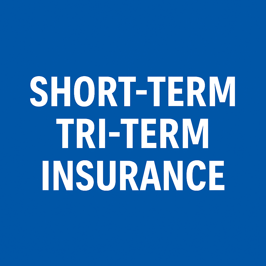 Short-Term Tri-Term Insurance graphic highlighting flexible Health Insurance alternatives.