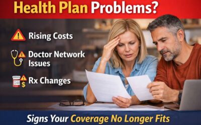 Health Plan Problems | Signs Your Coverage No Longer Fits