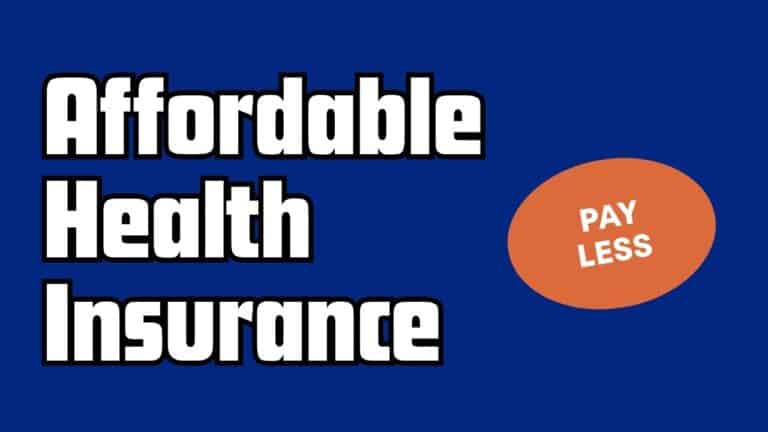 Affordable Health Insurance Options: Costs by Income and 6 Ways to Pay Less