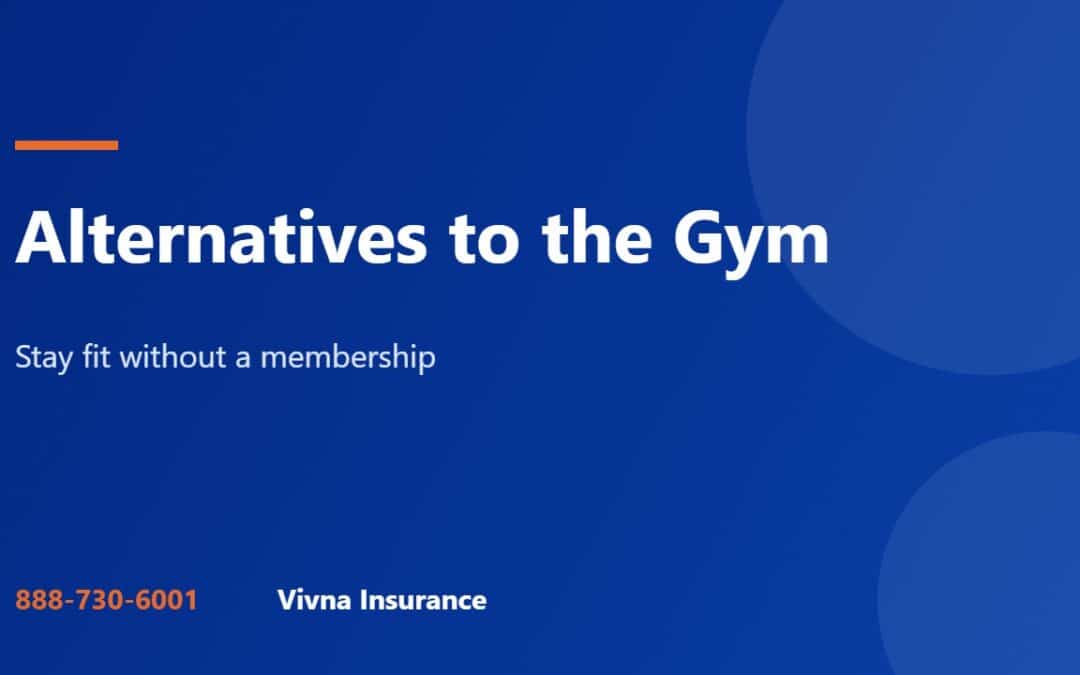 Alternatives to the gym guide from Vivna Insurance