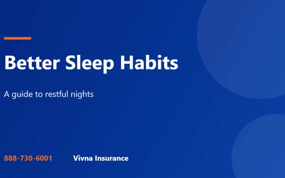Better sleep habits guide from Vivna Insurance