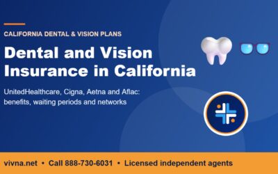 Dental and Vision Insurance in California: Plans Compared