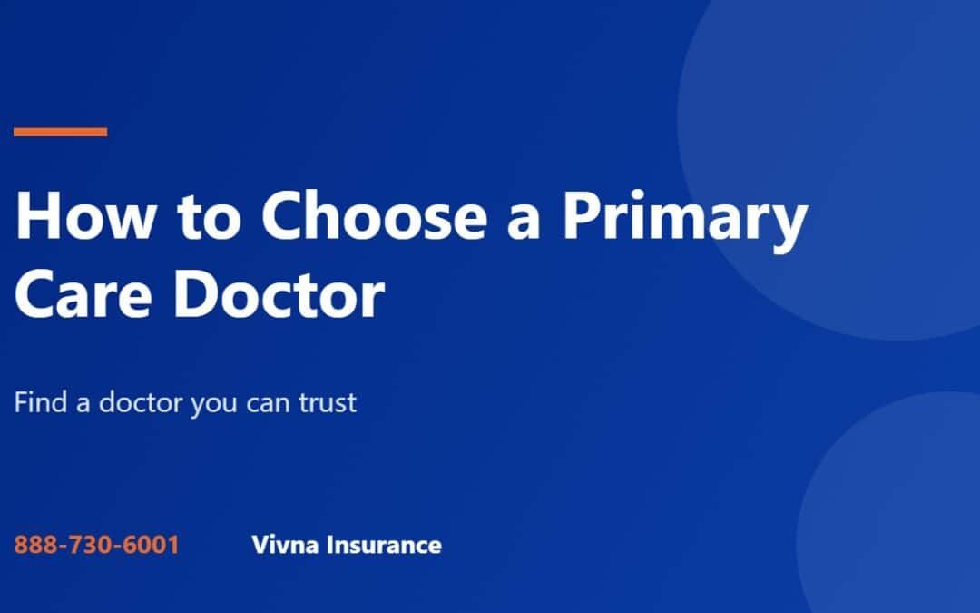 How to choose a primary care doctor guide from Vivna Insurance