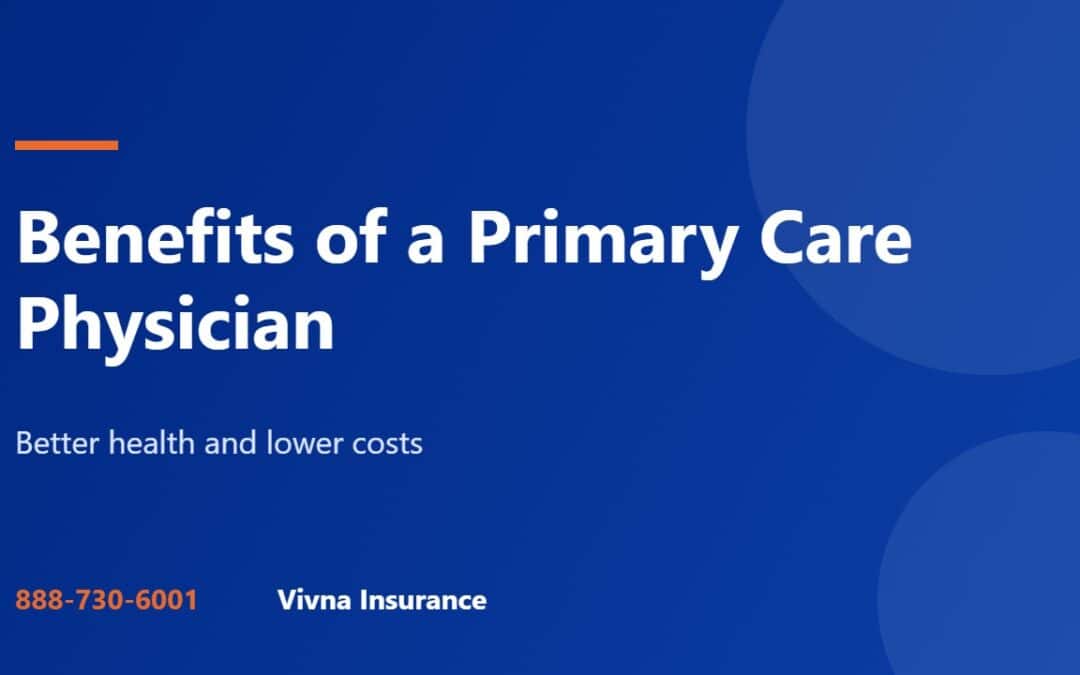 Benefits of a primary care physician guide from Vivna Insurance