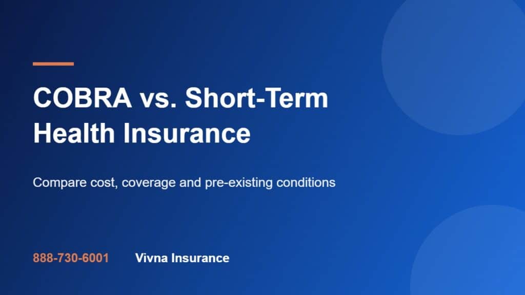 COBRA vs. Short-Term Health Insurance: Which Is Better?