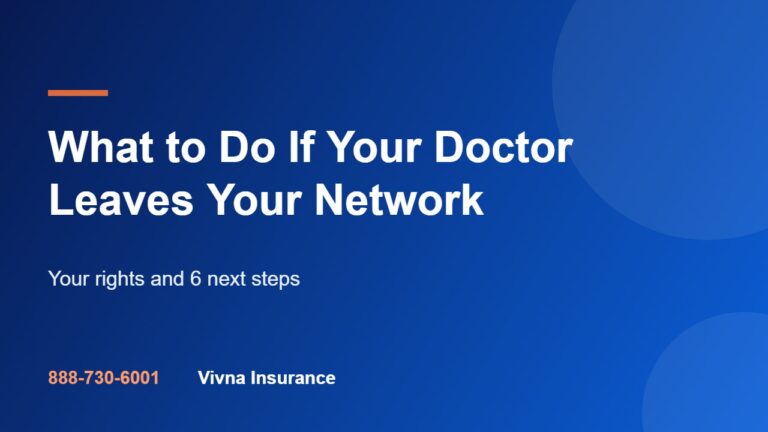 What to Do If Your Doctor Leaves Your Network