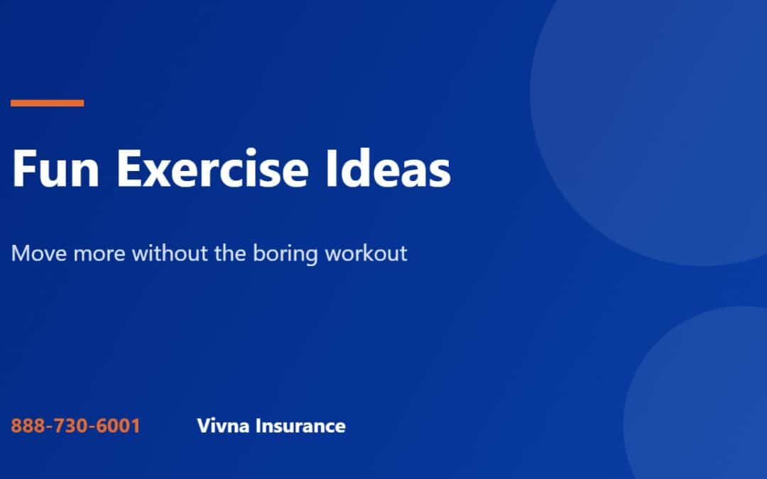 Fun exercise ideas guide from Vivna Insurance