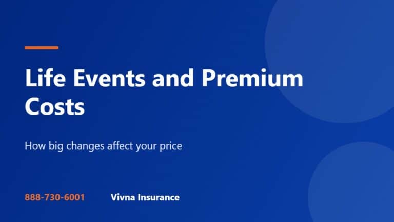 Life Events and Premium Costs