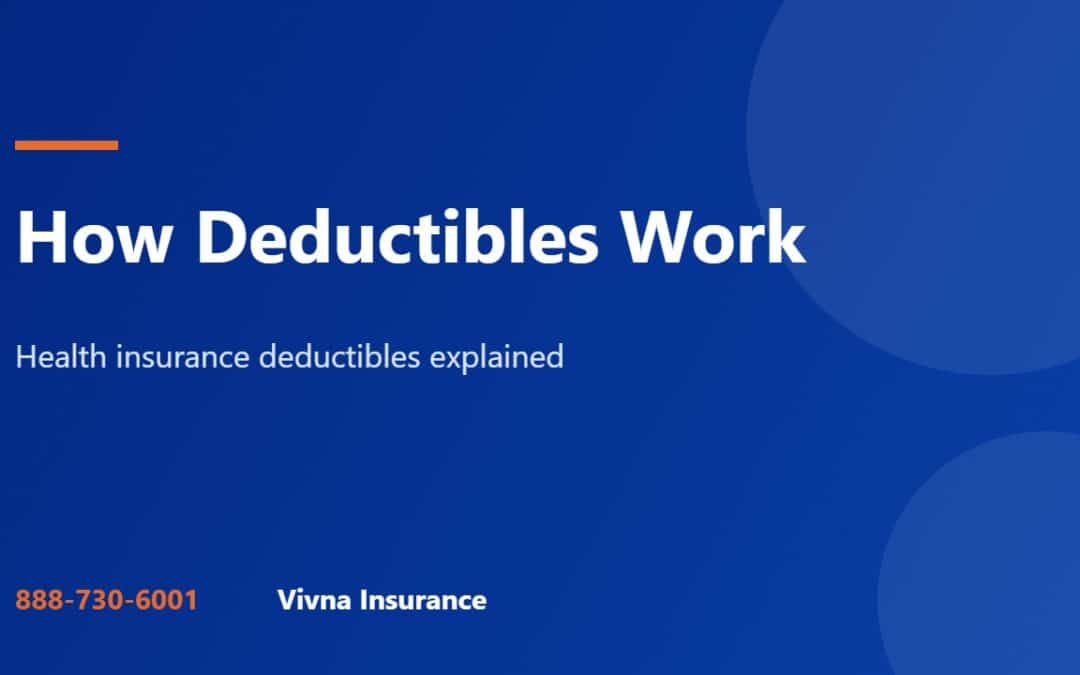 How deductibles work guide from Vivna Insurance