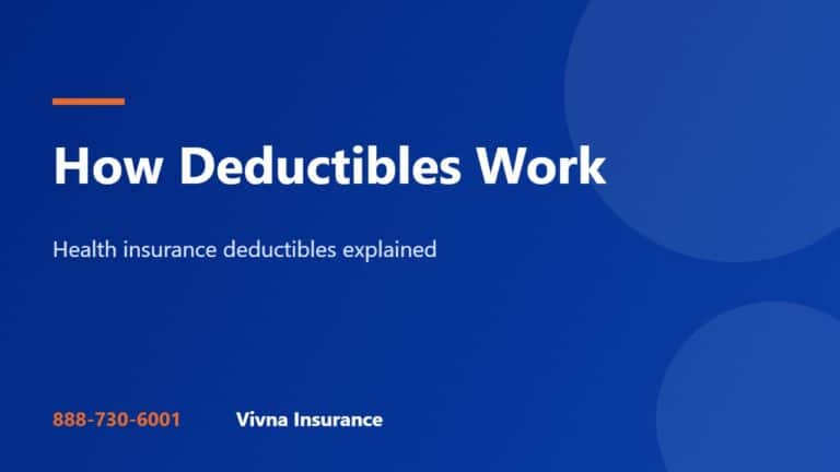 How Deductibles Work