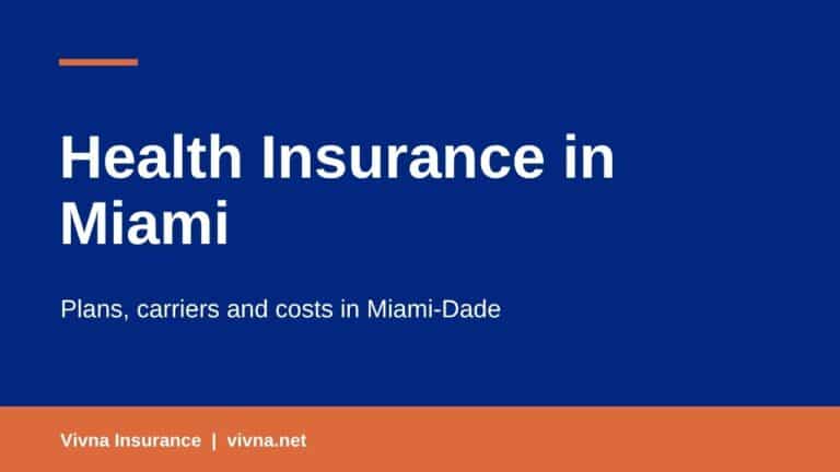 Health Insurance In Miami
