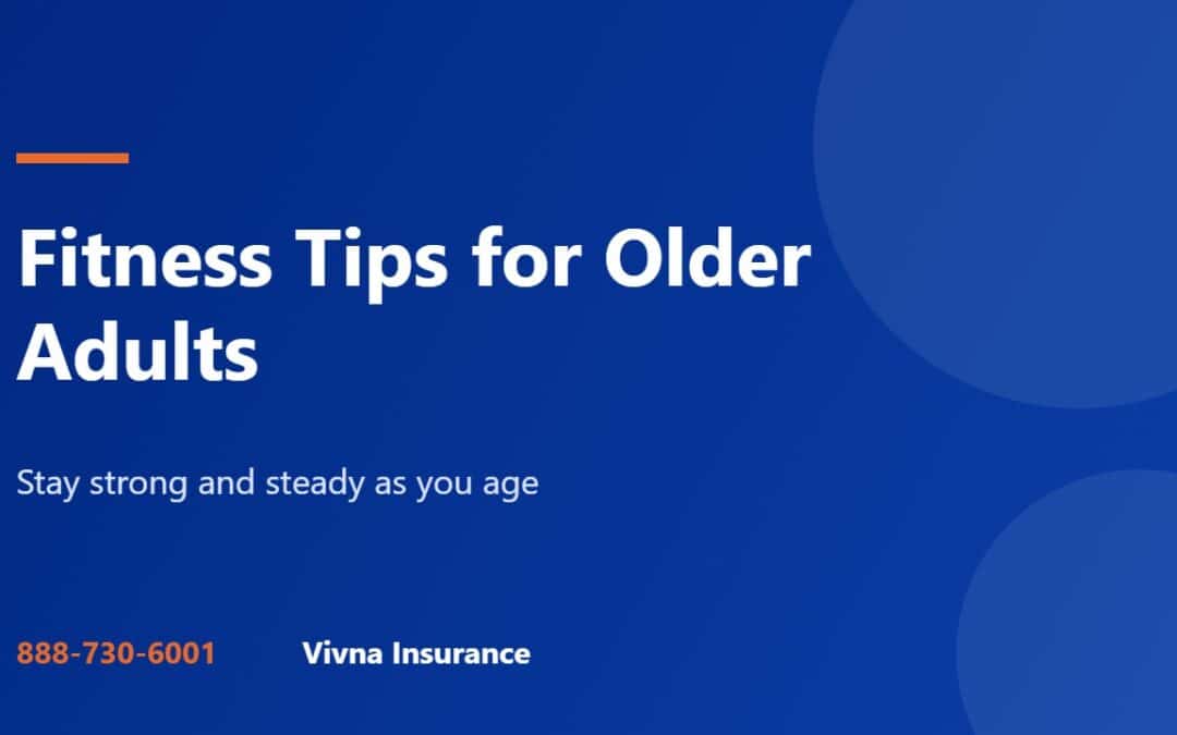 Fitness tips for older adults guide from Vivna Insurance