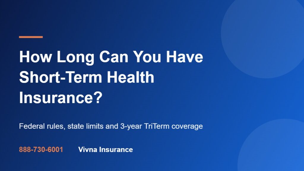 How Long Can You Have Short-Term Health Insurance?