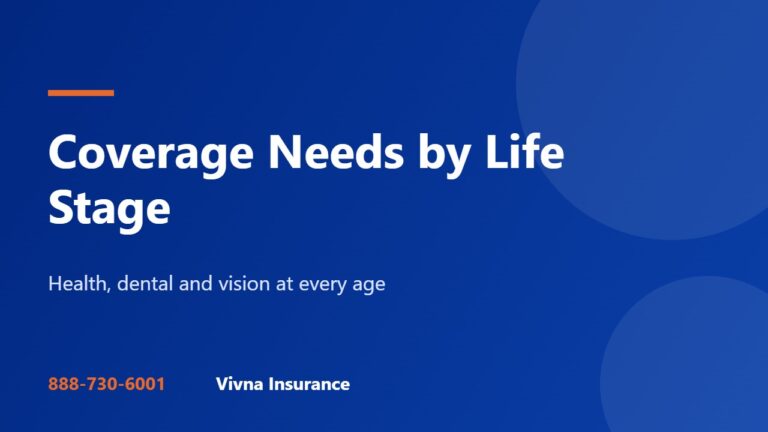 Coverage Needs by Life Stage