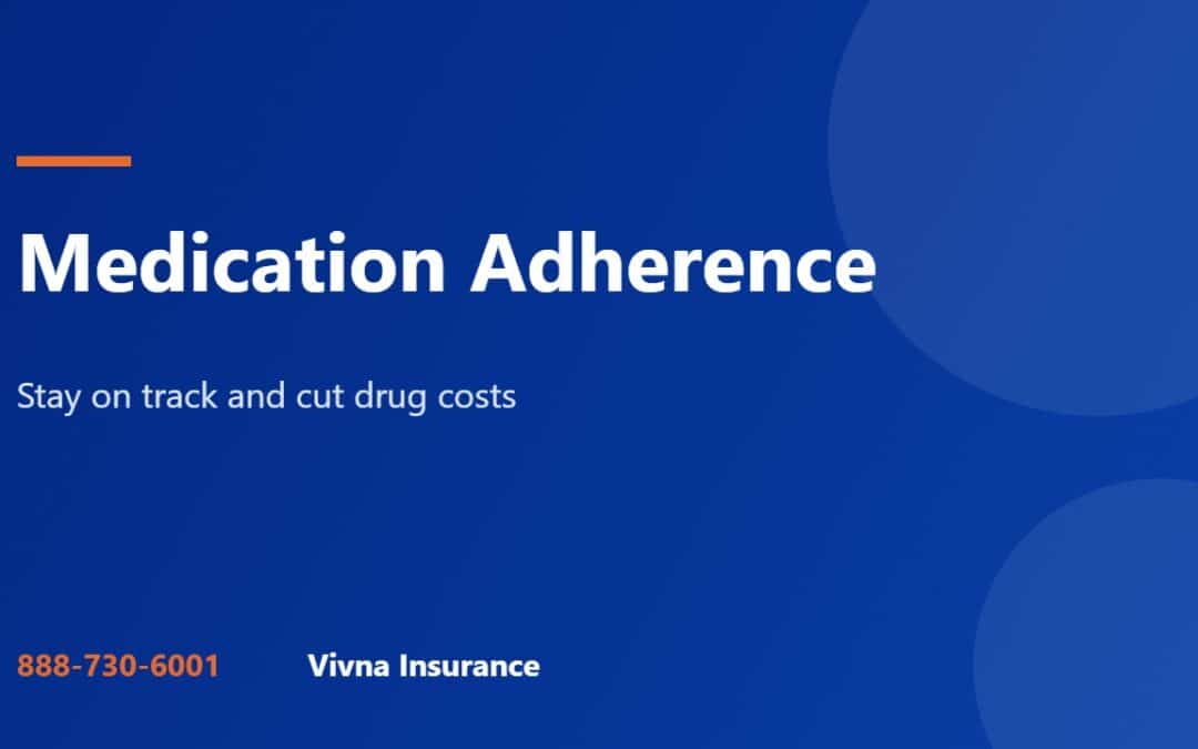Medication adherence guide from Vivna Insurance