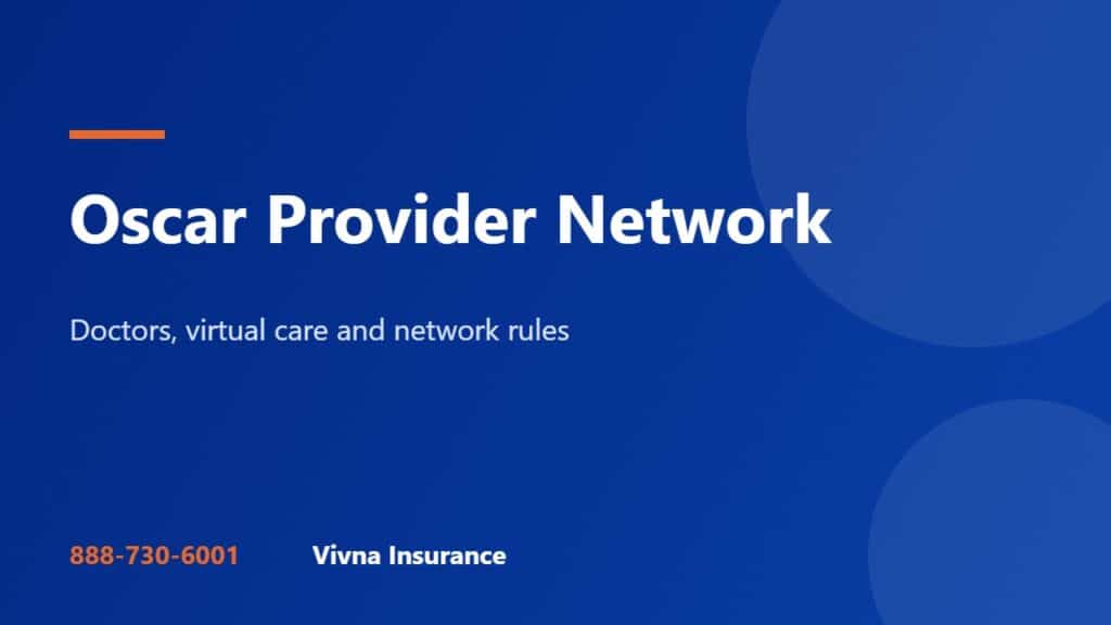 Oscar Provider Network: How It Works and How to Search It