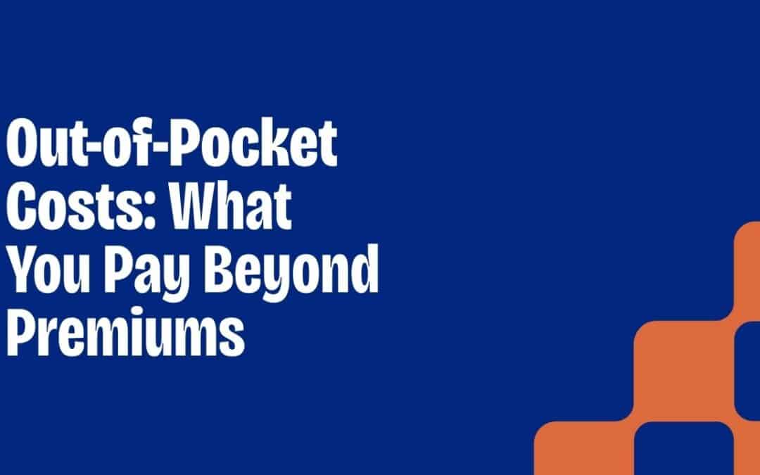 Out-of-pocket costs guide from Vivna Insurance