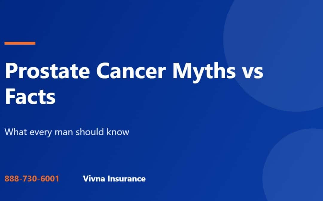 Prostate cancer myths guide from Vivna Insurance