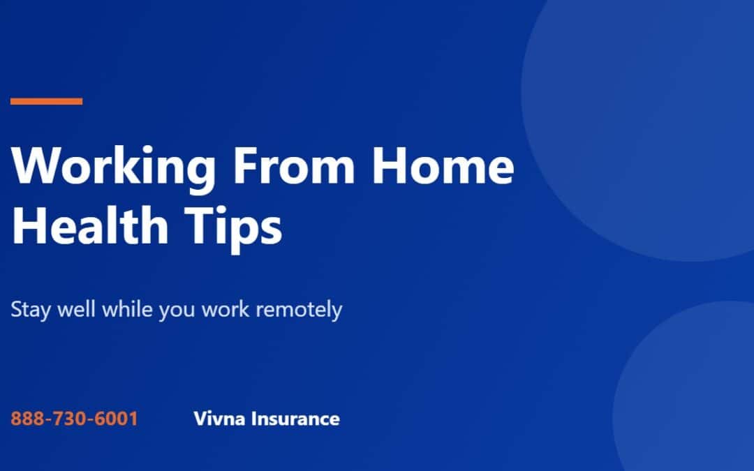 Working from home health tips guide from Vivna Insurance