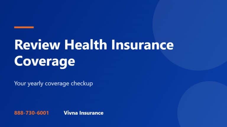 How to Review Health Insurance Coverage Each Year