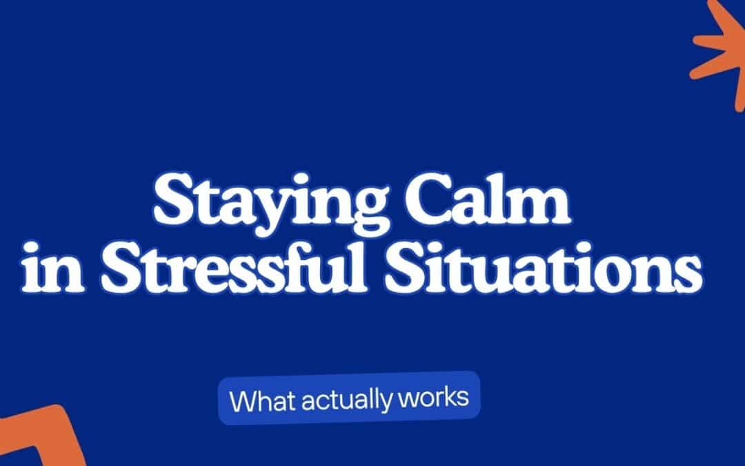 Staying calm in stressful situations guide from Vivna Insurance