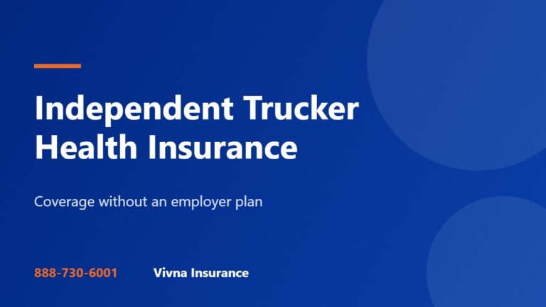 Independent Trucker Health Insurance