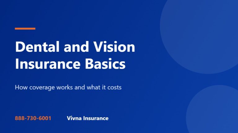 Dental and Vision Insurance Basics