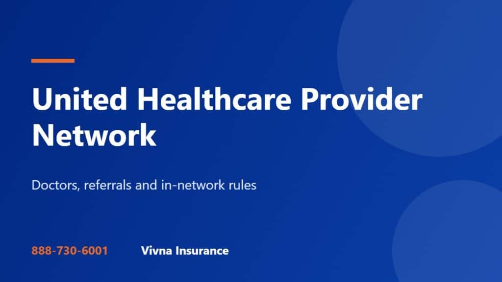 UnitedHealthcare Provider Network: How It Works and How to Search It