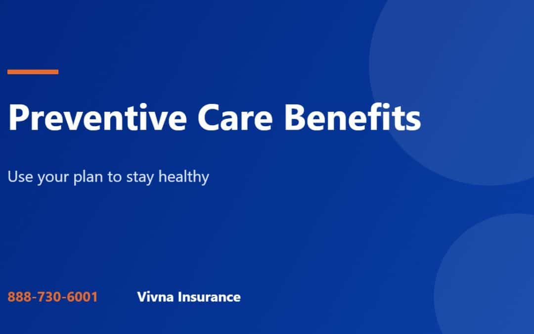 Preventive care benefits guide from Vivna Insurance