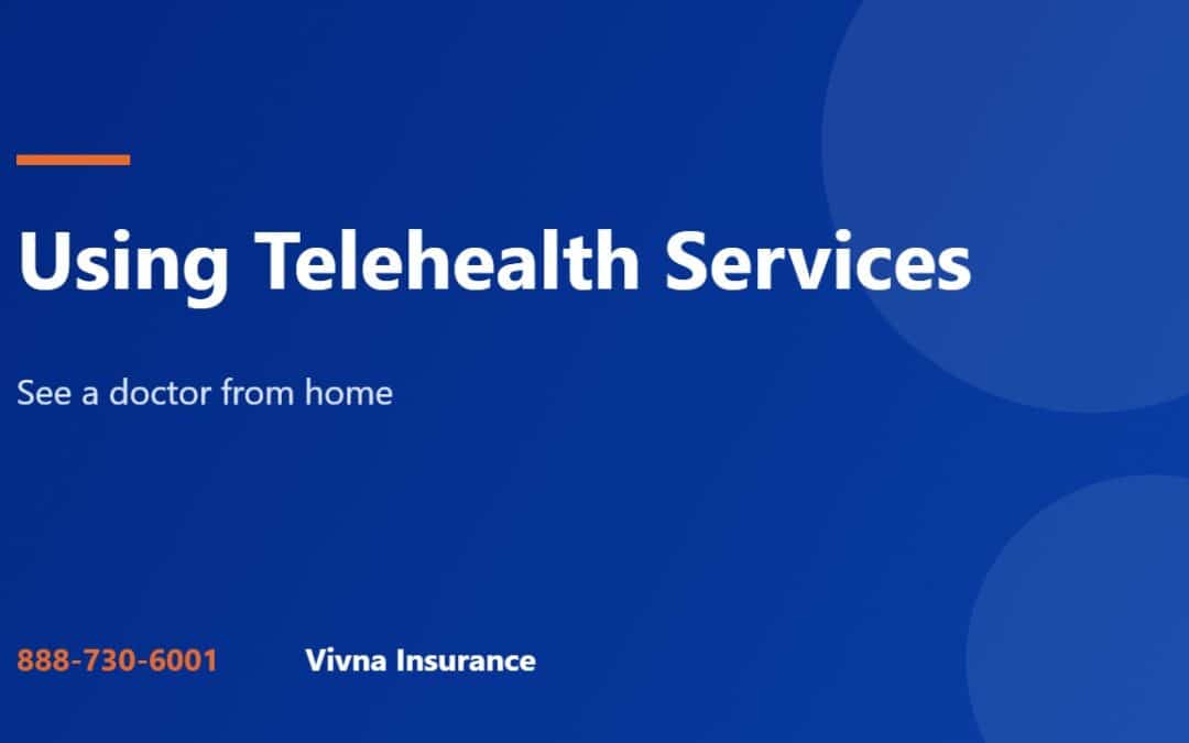 Telehealth services guide from Vivna Insurance