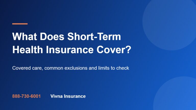 What Does Short-Term Health Insurance Cover?
