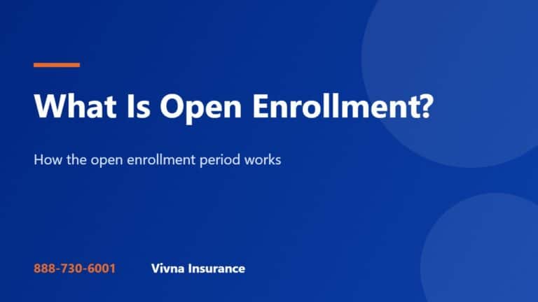 What Is Open Enrollment? How the Open Enrollment Period Works